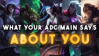 What Your ADC Main Says About YOU [upl. by Lachman294]