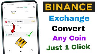 Binance Exchange Any Coin Convert  Kisi bhi coin ko USDT me convert kaise kare [upl. by Rebel]