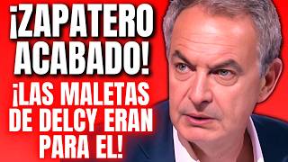 🔥¡ZAPATERO ENTRA EN PÁNICO🔥 SENADORA REVELA 💶¡¡QUE LAS MALETAS DE DELCY Y MADURO ERAN PARA EL💶 [upl. by Prober]