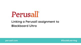 Linking a Perusall assignment to Blackboard Ultra [upl. by Zebadiah]