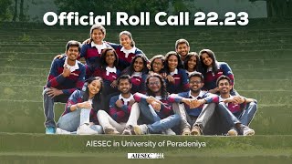 Official Roll Call 2223  AIESEC in University of Peradeniya [upl. by Aitital733]