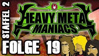 Heavy Metal Maniacs  Folge 19 Metal Armageddon [upl. by Enilrae]