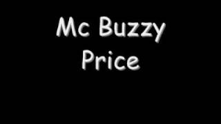 Mc Buzzy Price [upl. by Jarrell]