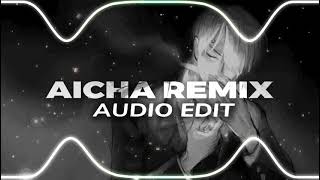 aicha remix edit audio 2 [upl. by Elleron]