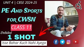 Physical Education And Sports For CWSN  Class 11 Unit 4  Physical Education  One Shot [upl. by Ekenna]