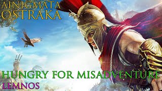 Assassins Creed Odyssey  Ainigmata Ostraka  Hungry For Misadventure Lemnos [upl. by Anivid]