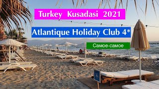 Обзор Отель Атлантик Холидей Клаб Кушадасы Турция  Atlantique Holiday Club Hotel Kusadasi Turkey [upl. by Alleirbag]