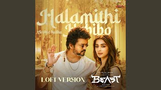 Halamithi Habibo LoFi Version [upl. by Oiretule]