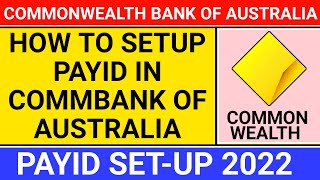 How to set up payid with commbank  how to register payid commbank  commonwealth bank of Australia [upl. by Malchy296]