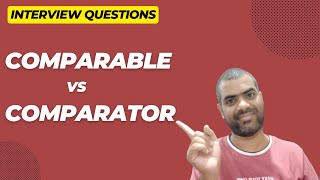 Comparable vs Comparator  Java Interview questions [upl. by Suiramad]