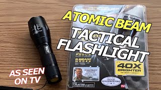 Atomic Beam Tactical Flashlight Review  As Seen on TV [upl. by Leahcimluap]