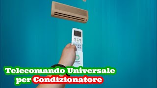 Come Programmare Telecomando Universale per Climatizzatore Condizionatore [upl. by Aken]