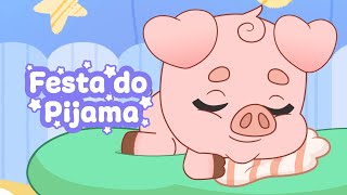 BabyTube  Festa do Pijama [upl. by Enehs]