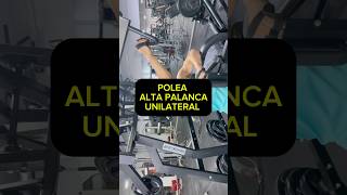 Polea alta palanca unilateral [upl. by Edgard]