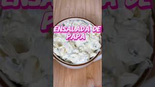 Ensalada de papa parati receta foryou recetasfaciles food foodie ensalada papas [upl. by Ecilahc]