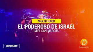 Medley El Poderoso de Israel Miel San Marcos Secuencia Multitrack [upl. by Alra]