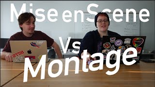 Mise en Scene vs Montage [upl. by Alysoun385]