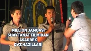 Million jamoasi  Shaytanat filmidan Asadbek QVZ hazillari [upl. by Staford]