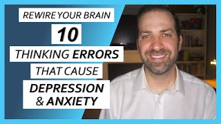 10 COGNITIVE DISTORTIONS That Are Making You MISERABLE amp What You Can Do About Them  Dr Rami Nader [upl. by Goldsworthy]