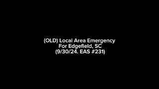 OLD Local Area Emergency For Edgefield SC 93024 EAS 261 [upl. by Tacita]