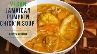 Savor the Tastes of the Caribbean with This Vegan Jamaican Pumpkin Chickn Soup 🌴🍲 [upl. by Yordan]