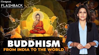 How did Buddhism Spread from India to Southeast Asia  Flashback with Palki Sharma [upl. by Htebsil]