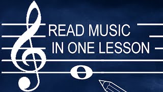 How to Read Sheet Music in One Easy Lesson [upl. by Till]