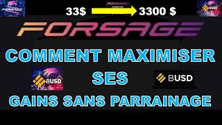 💢 Forsage BUSD Comment maximiser ses gains sans parrainer [upl. by Hump]