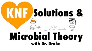 Pure KNF Solutions  Microbial Theory [upl. by Nikolas119]