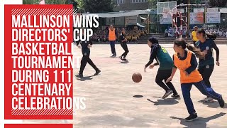 Mallinson wins Directors Cup basketball tournament during 111 centenary celebrations [upl. by Truelove279]