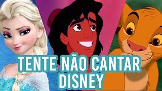 TENTE NÃO CANTAR  MÚSICAS DISNEY  SE CANTAR PERDE  NÍVEL EXTREMO [upl. by Aluin]