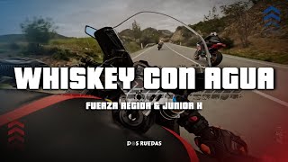 Fuerza regida Junior h  Whiskey Con Agua LetraLyrics  Nos miran tronar botellas de champán [upl. by Bergwall]