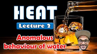 HEAT Class 10 SSC  Lecture 2 Anomalous Behaviour of Water  Maharashtra state board [upl. by Inttirb]