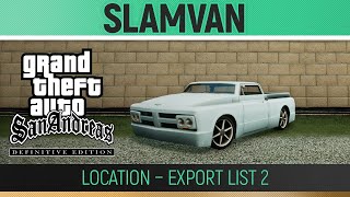 GTA San Andreas Definitive Edition  Slamvan Location  Export List 2🏆 [upl. by Anihpesoj689]