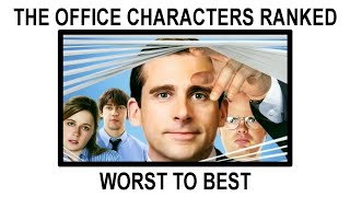 THE OFFICE CHARACTERS RANKED WORST TO BEST [upl. by Leifer]