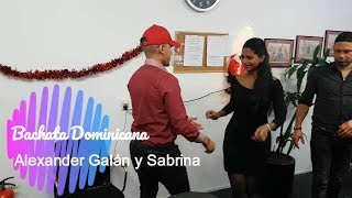 Alexander Galan y Sabrina  Bachata Dominicana Pásame un cuchillo  Teodoro Reyes [upl. by Quar178]