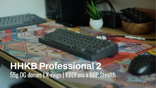 HHKB Professional 2 w 55g OG Domes and Xrings Sound Test [upl. by Schecter]