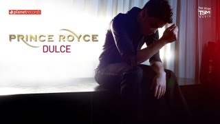 PRINCE ROYCE  Dulce Official Web Clip [upl. by Yesnek]