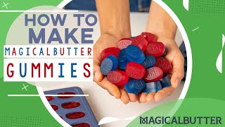 How to Make MagicalButter Gummies  MagicalButtercom [upl. by Sitnalta]