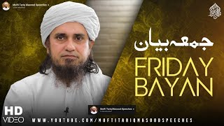 Friday Bayan 10112023  Mufti Tariq Masood Speeches 🕋 [upl. by Tamah]