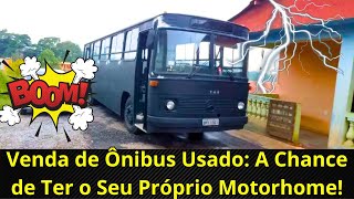 quotOportunidade  Ônibus Imperdíveis à Venda [upl. by Hessler]