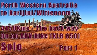 Part 1  Perth to KarijiniWittenoom 4450Kms on an ADV bike KLR [upl. by Keg]