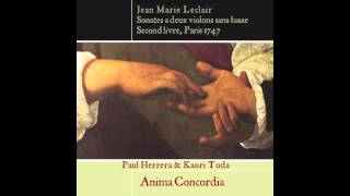 JMLeclair Sonates for 2 violins Second Livre Op121 Anima Concordia [upl. by Mariellen330]