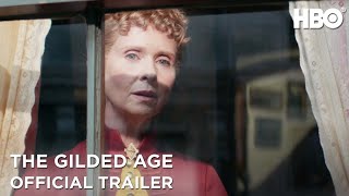 The Gilded Age  Official Trailer  HBO [upl. by Hildagard107]