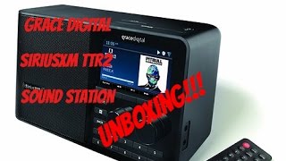 Grace Digital SiriusXM TTR2 Sound Station Unboxing [upl. by Wilkinson]