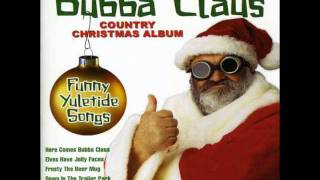 Bubba Claus quotHold it in Hold it in Hold it inquot [upl. by Bolling3]