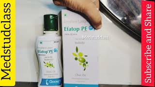 Efatop PE with olive oil lotion जैतून तेल ।bahot badiya lotion hai [upl. by Plantagenet]