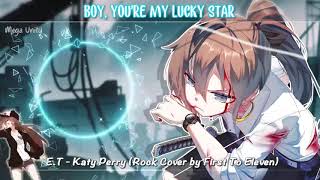 Nightcore  ET Rock Version Lyrics1hour [upl. by Katey]