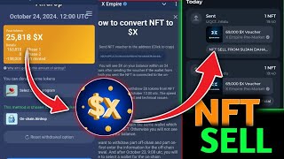 How to sell X empire NFT How to convert your X Empire NFT to X Token [upl. by Nibbs]