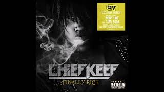 Chief Keef  Kobe Finally Rich Deluxe Edition HQ [upl. by Rubma]